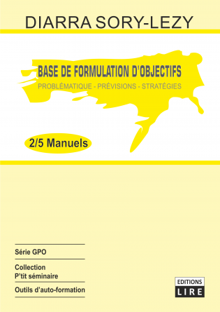 BASES DE LA FORMULATION D'OBJECTIFS