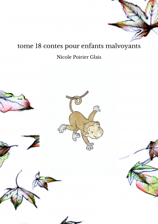 tome 18 contes pour enfants malvoyants