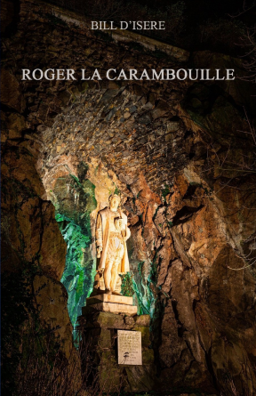 Roger la carambouille