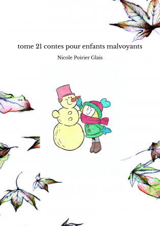 tome 21 contes pour enfants malvoyants