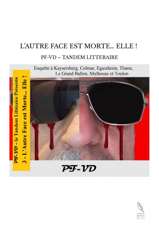 L’AUTRE FACE EST MORTE… ELLE ! 