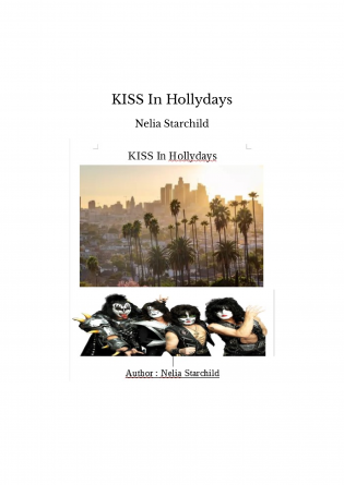 KISS In Hollydays