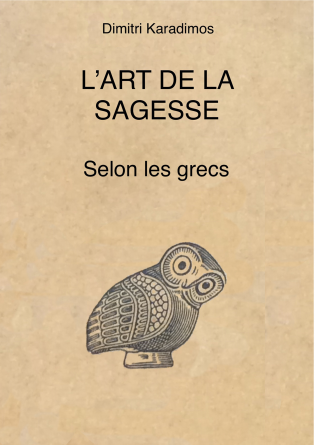 L’art de la sagesse selon les grecs