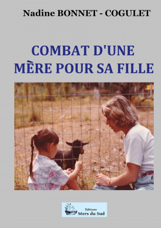 COMBAT D'UNE MERE POUR SA FILLE