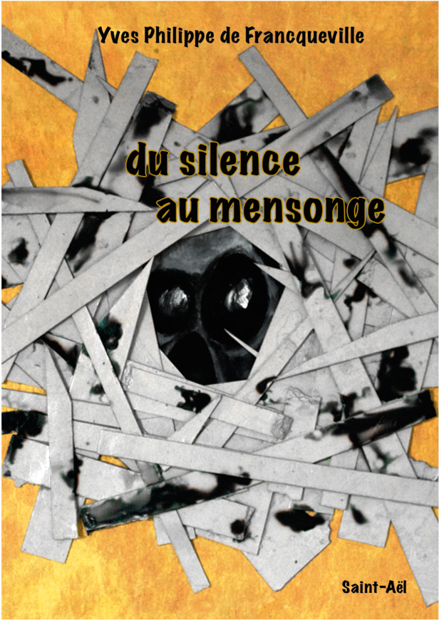 du silence au mensonge