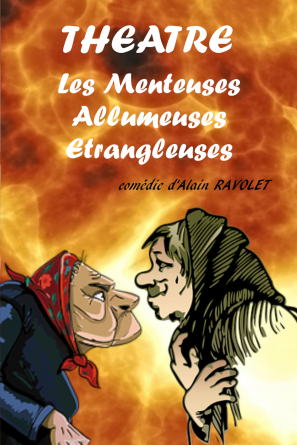 LES MENTEUSES ALLUMEUSES ETRANGLEUSES