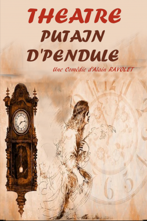 PUTAIN D'PENDULE