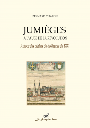 Jumièges à l'aube de la Révolution