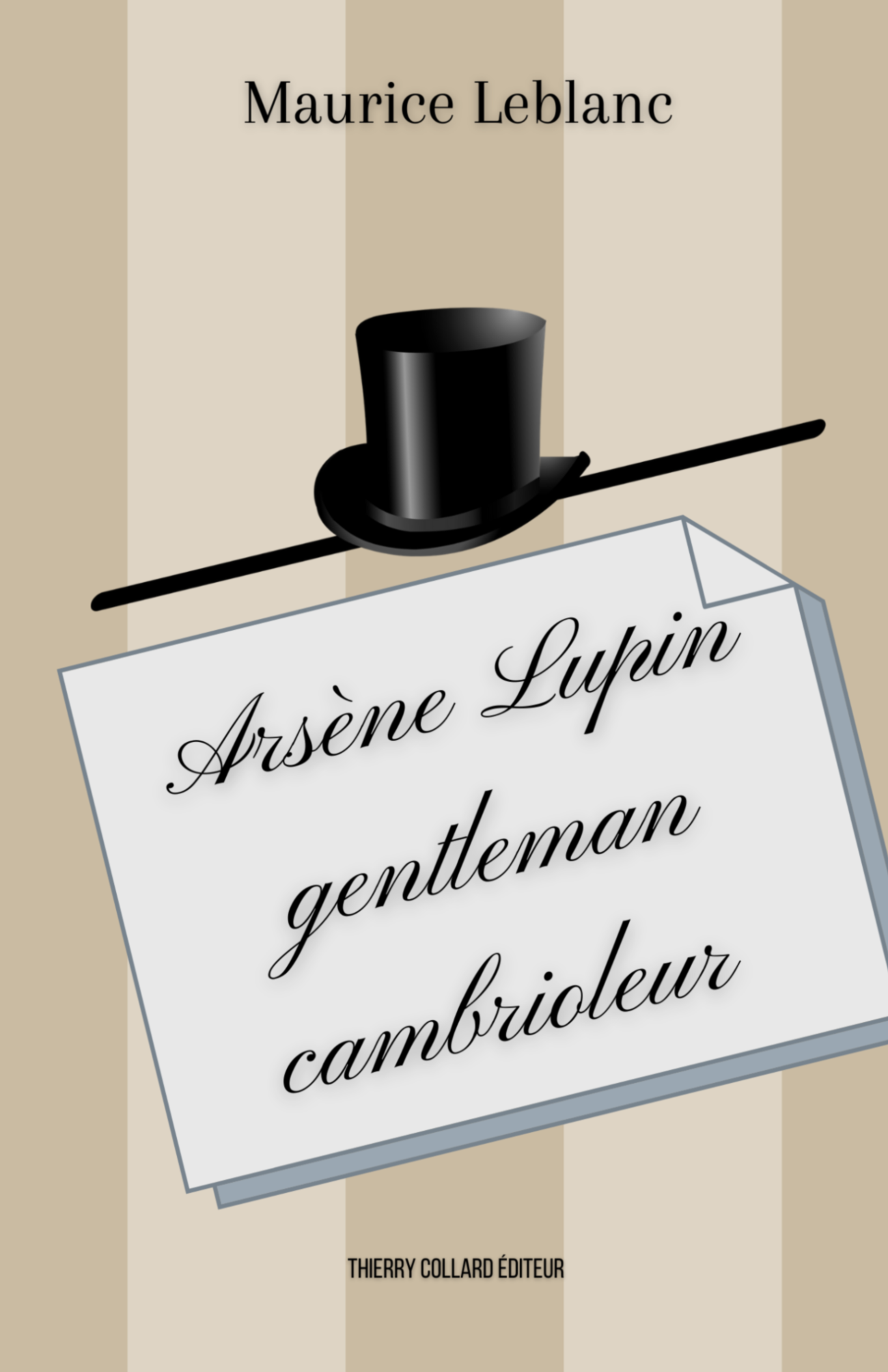 Arsene Lupin Gentleman Cambrioleur Thierry Collard