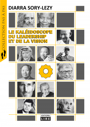 LE KALEIDOSCOPE DU LEADERSHIP ET DE LA