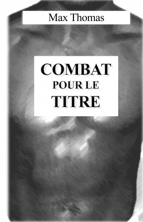 Combat pour le Titre