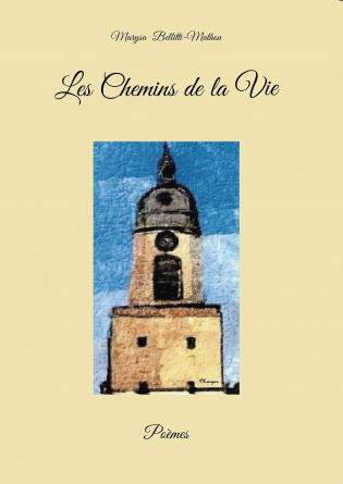 LES CHEMINS DE LA VIE