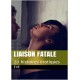 Liaison fatale