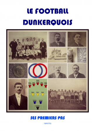 LE FOOTBALL DUNKERQUOIS (1902/03)