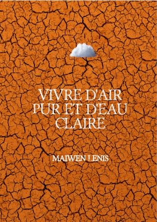 Vivre d'air pur et d'eau claire