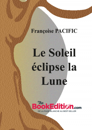 Le Soleil éclipse la Lune