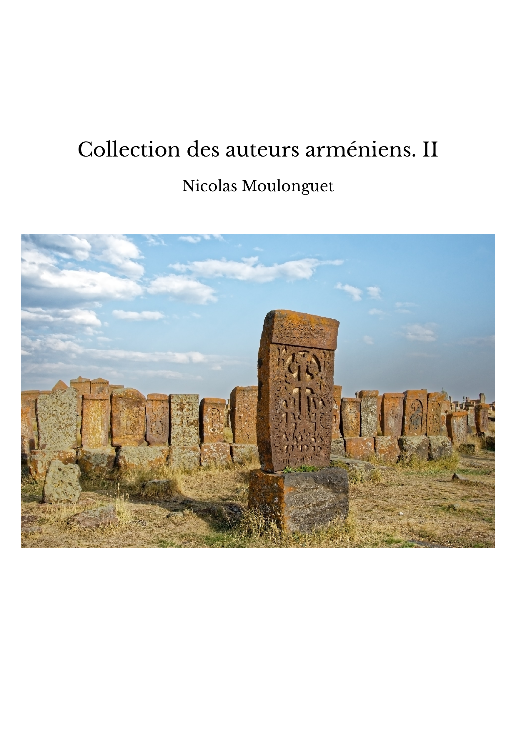 Collection des auteurs arméniens. II