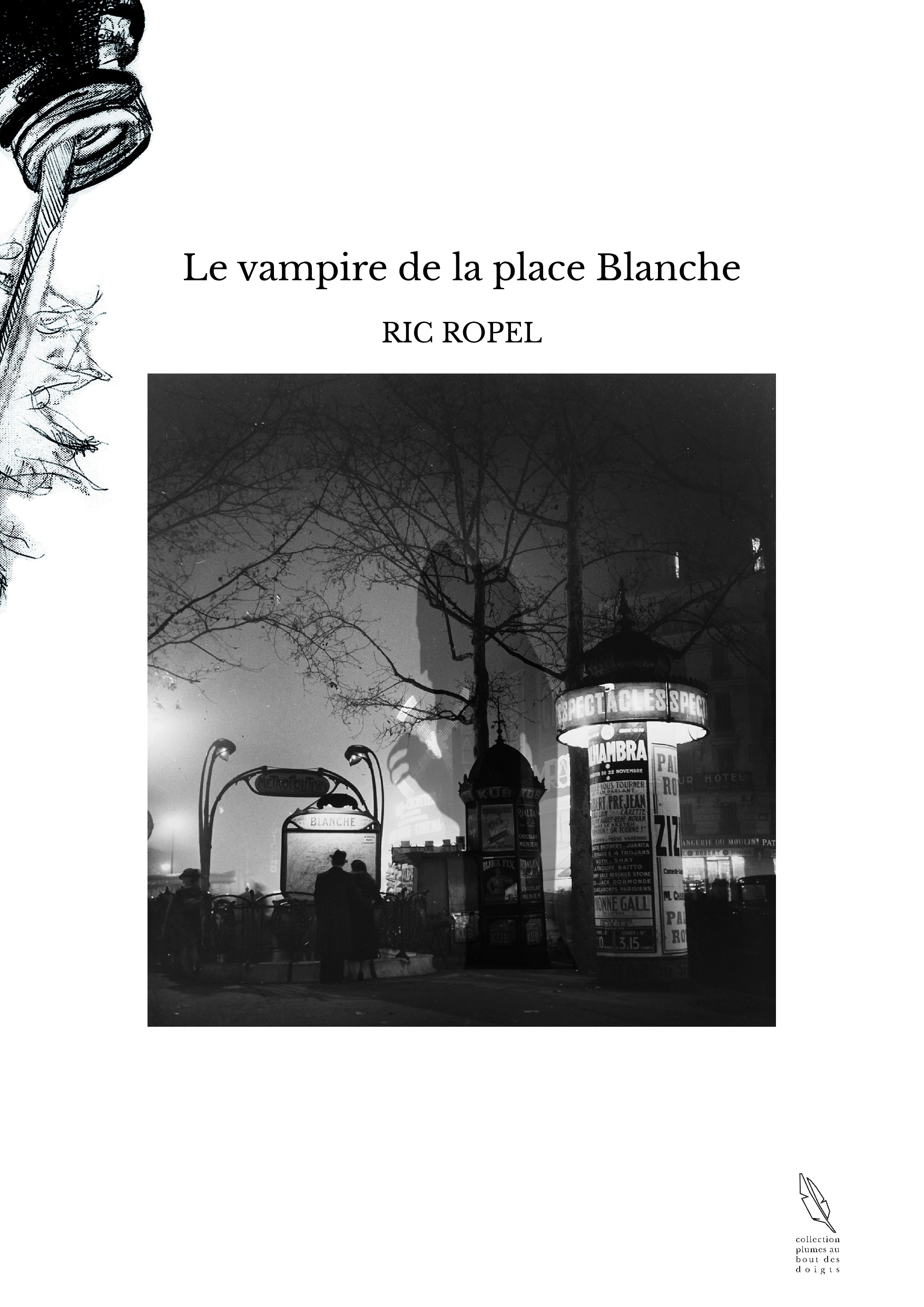 Le vampire de la place Blanche