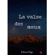 La valse des maux