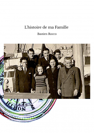 L'histoire de ma Famille 