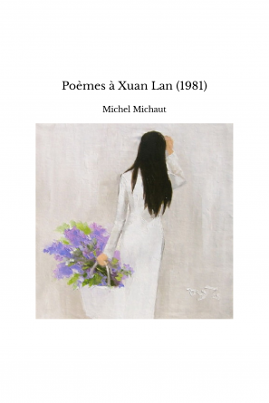 Poèmes à Xuan Lan (1981)