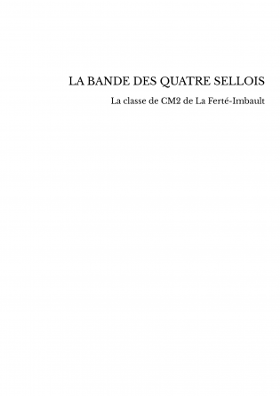 LA BANDE DES QUATRE SELLOIS