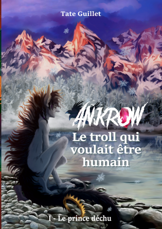 Ankrow 1- Le prince déchu