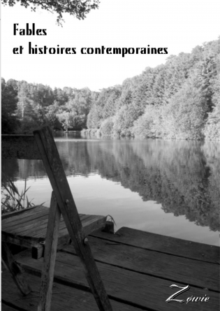 Fables et histoires contemporaines 