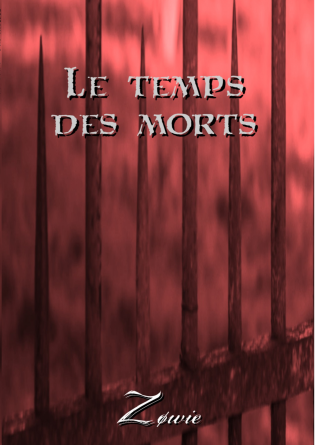 Le temps des morts