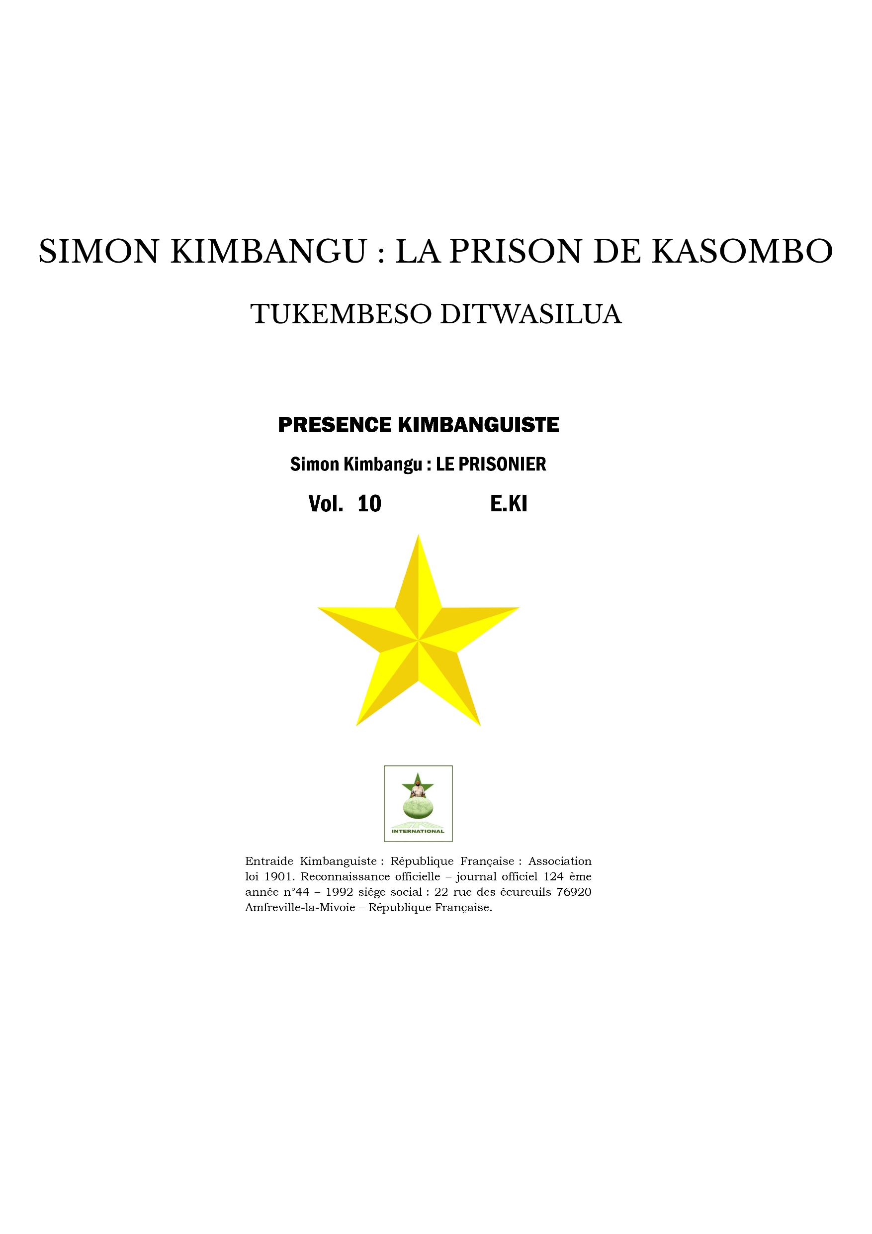 SIMON KIMBANGU : LA PRISON DE KASOMBO