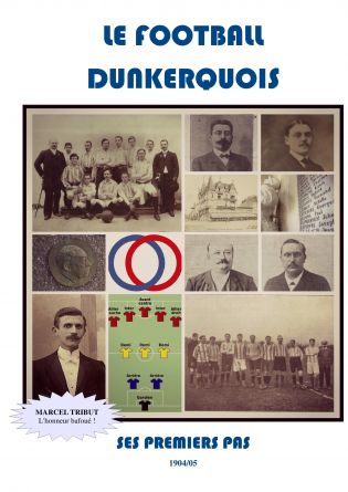 LE FOOTBALL DUNKERQUOIS (1904/05)