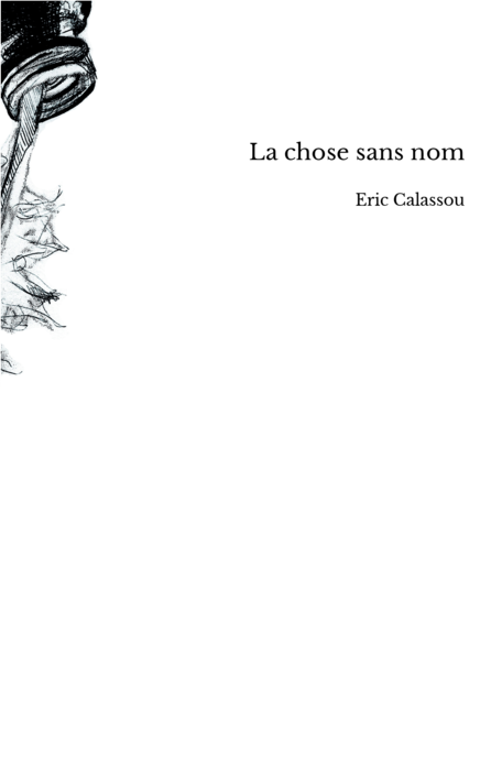 La chose sans nom