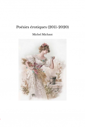 Poésies érotiques (2011-2020)