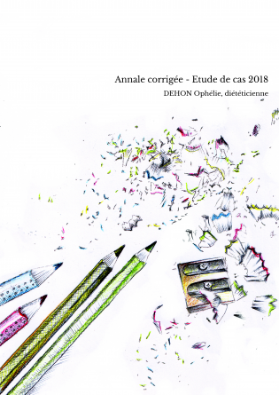 Annale corrigée - Etude de cas 2018