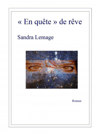 "En quête" de rêve