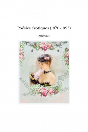 Poésies érotiques (1970-1995)