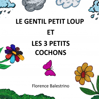 Le gentil petit loup et les 3 petits c