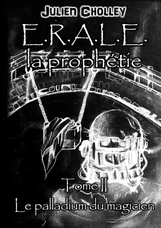 E.R.A.L.E. - Tome 2