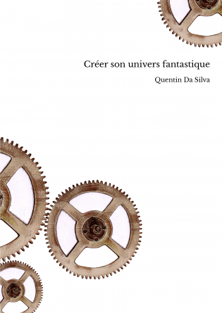 Créer son univers fantastique