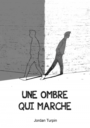 Une ombre qui marche