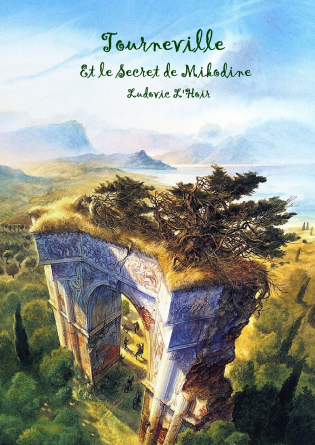 Tourneville et le Secret de Mikodine