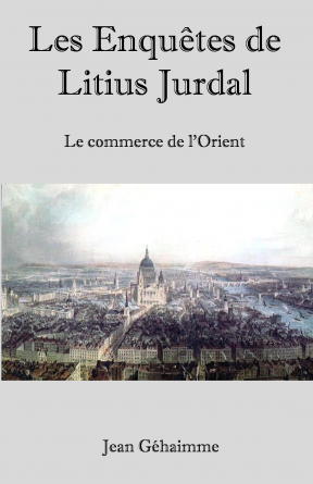 Les enquêtes de Litius Jurdal