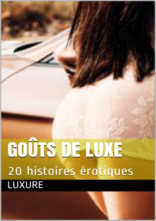 Goûts de luxe