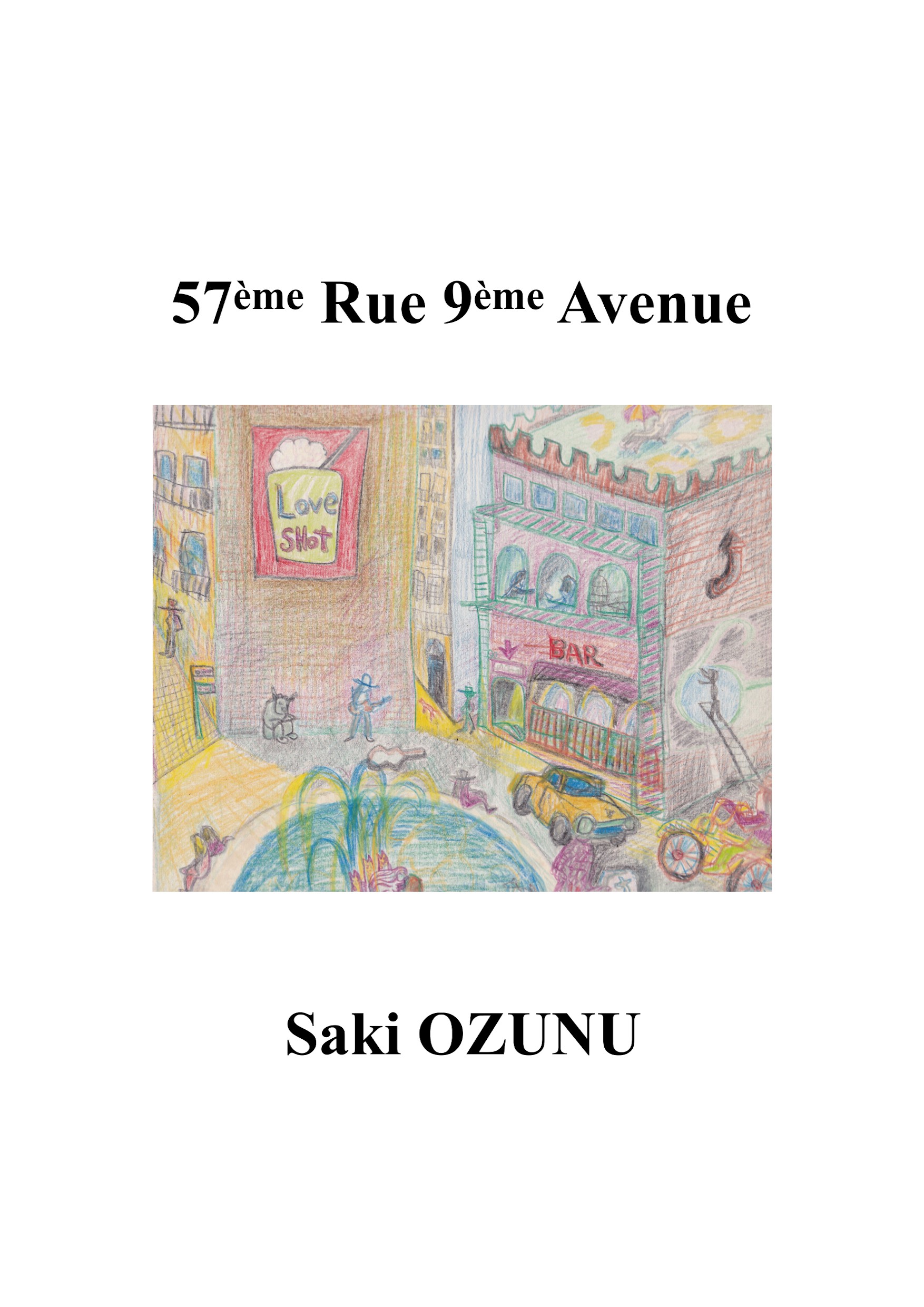 57ème Rue 9ème Avenue