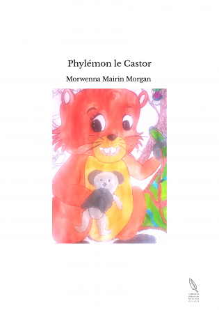 Phylémon le Castor