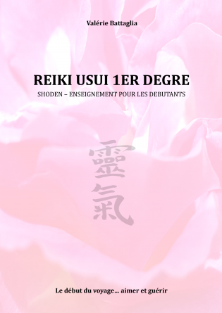 REIKI USUI - 1ER DEGRE