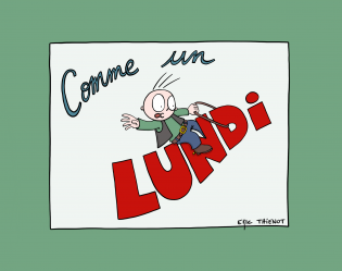 Comme un Lundi