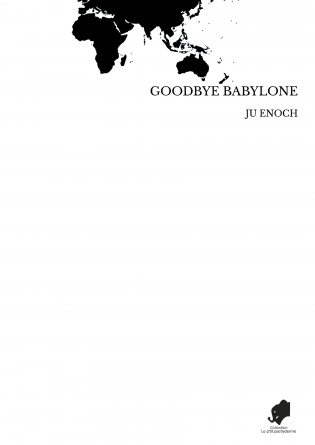 GOODBYE BABYLONE