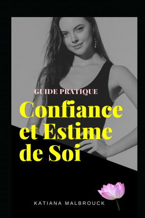 Confiance et Estime de Soi