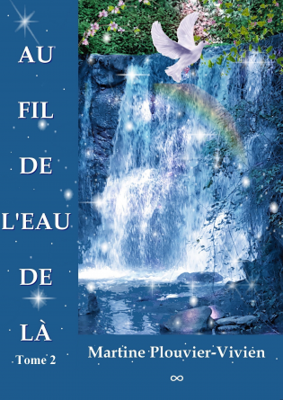 Au fil de l'eau de là Tome 2